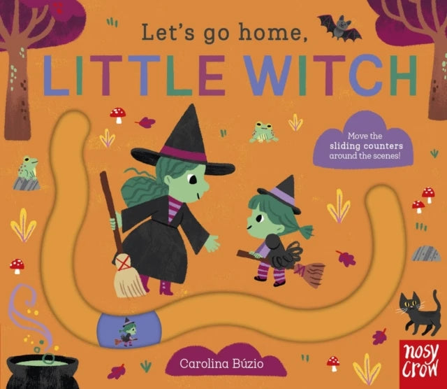 Lets Go Home Little Witch - Board Book