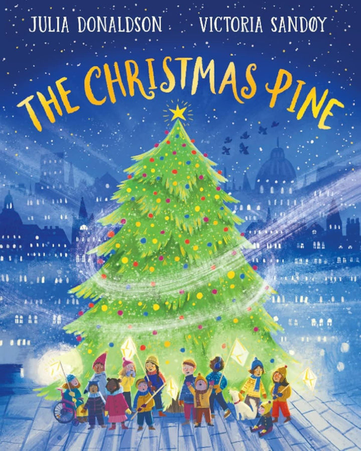 The Christmas Pine by Julia Donaldson – Paperback