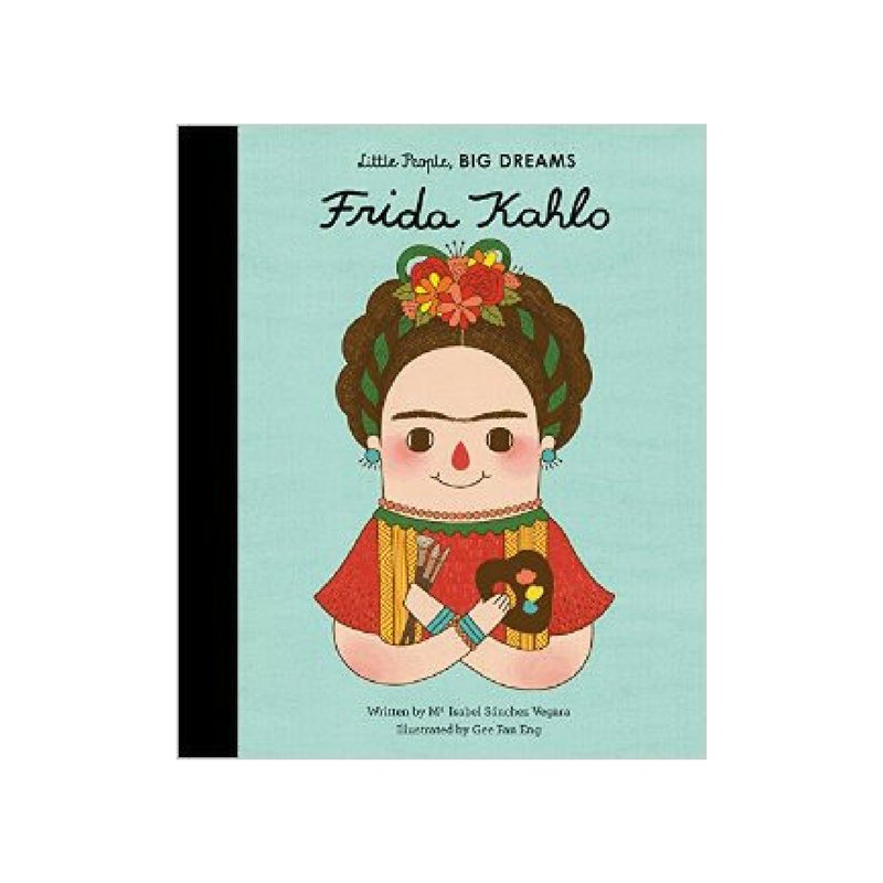 Frida Khalo: Little People, Big Dreams - Acorn & Pip_Little People Big Dreams